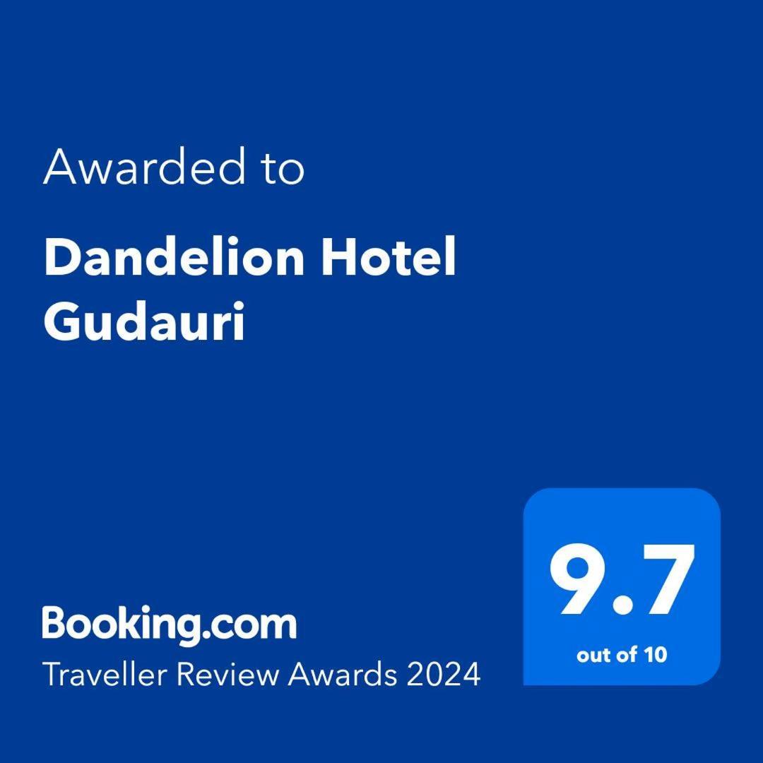 Dandelion Hotel Gudauri Ganisi المظهر الخارجي الصورة